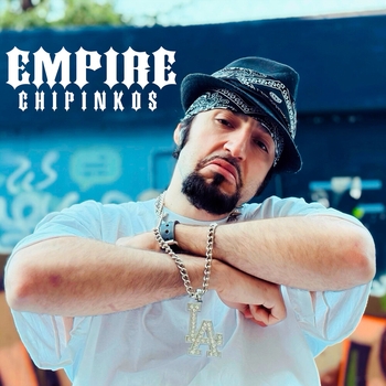 Слушать альбом «Empire» Обложка «Empire» — Chipinkos