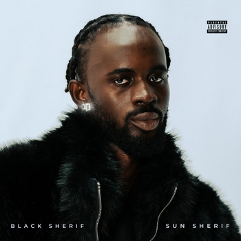 «SUN SHERIF» — альбом Black Sherif