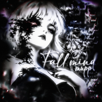 Слушать альбом «fall mind» Обложка «fall mind» — MUPP