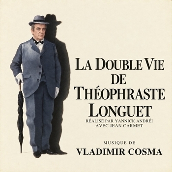 Обложка «La Double vie de Théophraste Longuet» — Vladimir Cosma