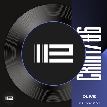 «Olive» — альбом Igor Pumphonia, Anita Lav