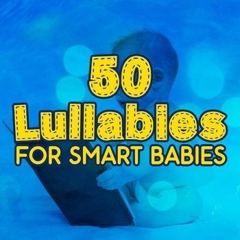 Smart Baby Lullaby — Dreamy Sleep Music