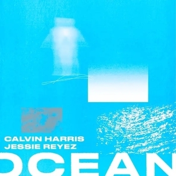Обложка «Ocean» — Calvin Harris, Jessie Reyez