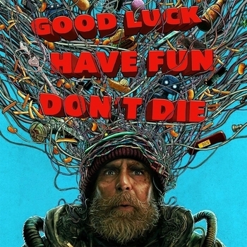 Из фильма "Удачи, веселья, не сдохни / Good Luck, Have Fun, Don't Die"