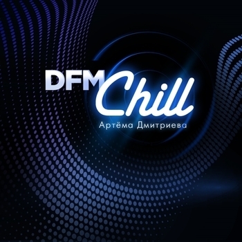 Эмблема радио «DFM Chill»